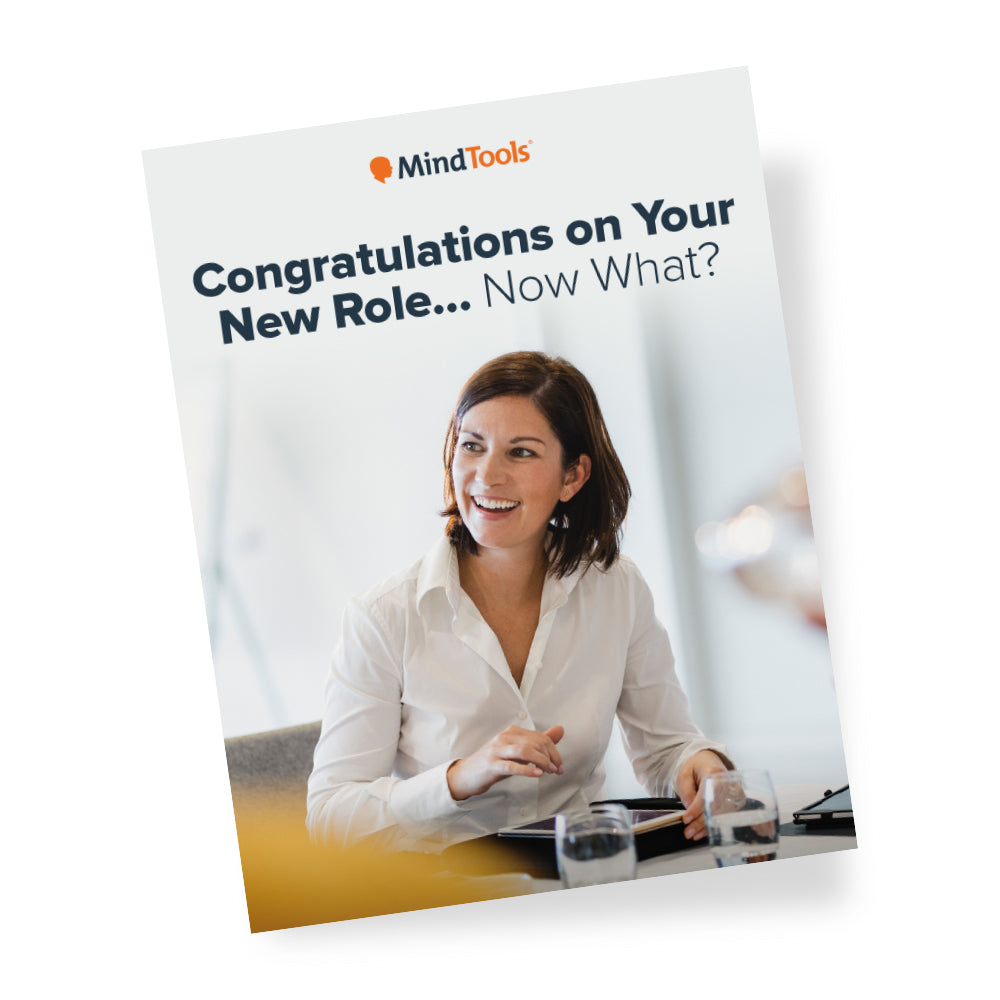 Congratulations on Your New Role... Now What?